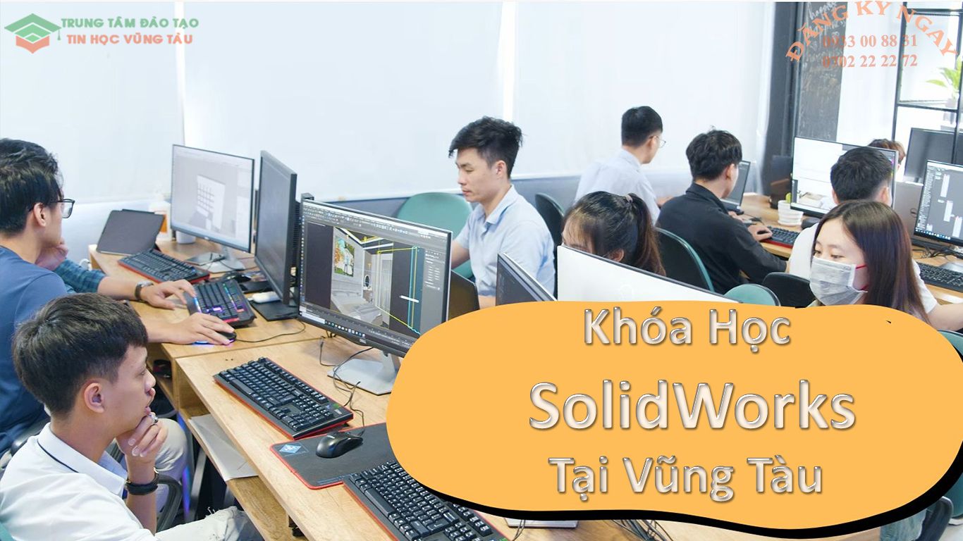 Lớp Học SolidWorks cấp tốc ở Vũng Tàu