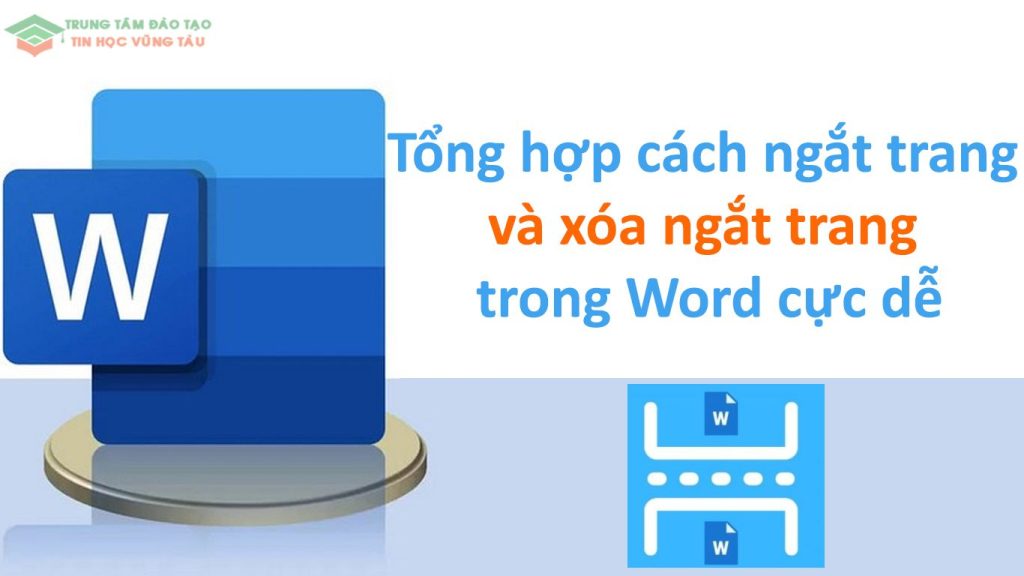 tổng hợp cách ngắt trang trong word cực dễ